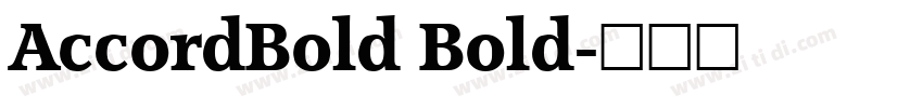 AccordBold Bold字体转换